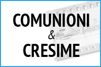 Comunioni & Cresime