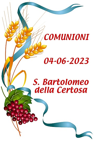 Comunioni S. Bartolomeo della Certosa 04-06-2023