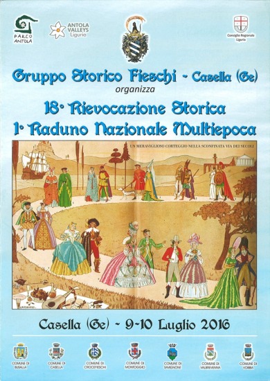 18ª Rievoc. Storica - 1° Raduno Naz. Multiepoca - Casella (Ge) 09/10-07-2016