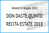 Don Daste Quinto Recita Estate 2018