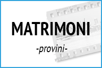 Matrimoni - provini