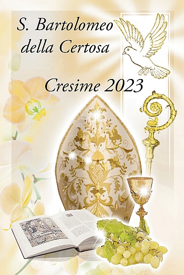 Cresime S. Bartolomeo della Certosa 19-11-2023